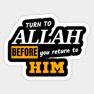 Turn to Allah Sticker